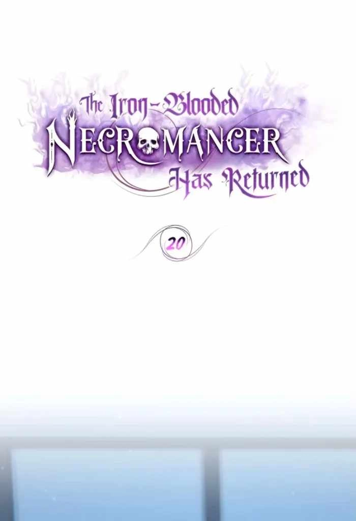 The Iron-Blooded Necromancer Has Returned Chapter 20 1